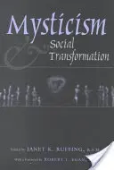 Mystika a sociálna transformácia - Mysticism & Social Transformation