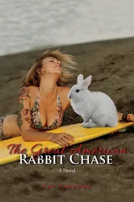 Veľká americká naháňačka za králikmi - The Great American Rabbit Chase