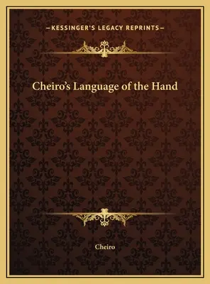 Cheirova reč rúk - Cheiro's Language of the Hand