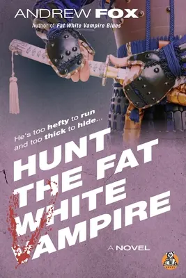 Lov na tučného bieleho upíra - Hunt the Fat White Vampire