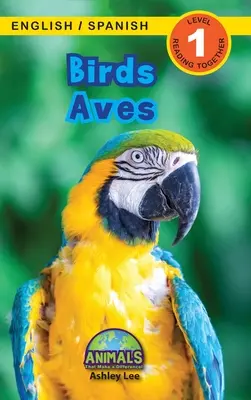 Vtáky / Aves: Bilingual (English / Spanish) (Ingls / Espaol) Animals That Make Difference! (Engaging Readers, Level 1) - Birds / Aves: Bilingual (English / Spanish) (Ingls / Espaol) Animals That Make a Difference! (Engaging Readers, Level 1)