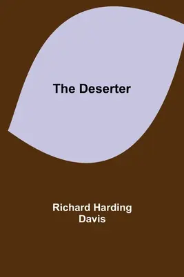 Dezertér - The Deserter