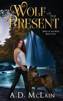 Vlk súčasnosti - Wolf Of The Present