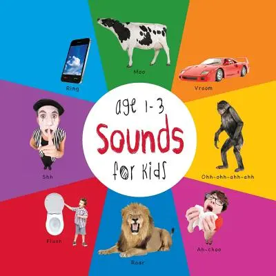 Zvuky pre deti od 1 do 3 rokov (Engage Early Readers: Detské učebnice) - Sounds for Kids age 1-3 (Engage Early Readers: Children's Learning Books)