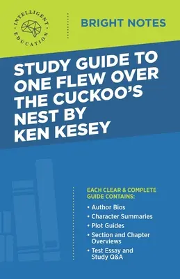 Študijná príručka k hre One Flew Over the Cuckoo's Nest od Kena Keseyho - Study Guide to One Flew Over the Cuckoo's Nest by Ken Kesey