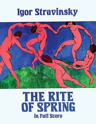 Svätenie jari v plnej partitúre - The Rite of Spring in Full Score