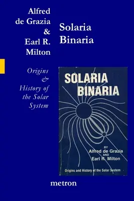 Solaria Binaria: Vznik a história slnečnej sústavy - Solaria Binaria: Origins and History of the Solar System
