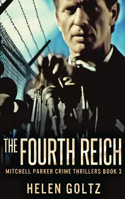 Štvrtá ríša - The Fourth Reich