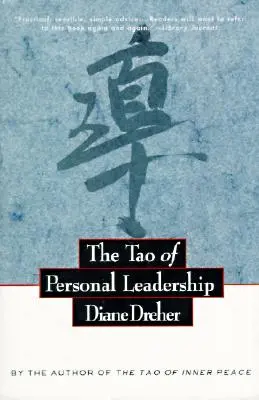 Tao osobného vedenia - The Tao of Personal Leadership