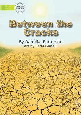 Medzi trhlinami - Between the Cracks