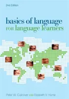 Základy jazyka pre študentov, 2. vydanie - Basics of Language for Language Learners, 2nd Edition
