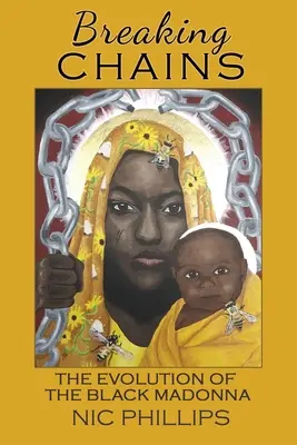 Pretrhnutie reťazí: vývoj Čiernej madony - Breaking Chains: the evolution of the Black Madonna