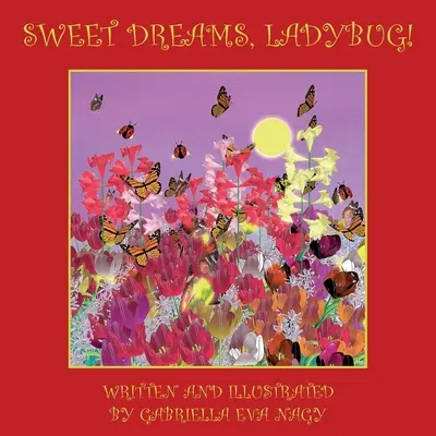 Sladké sny, Beruška! - Sweet Dreams, Ladybug!