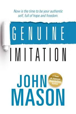 Skutočná imitácia: Teraz je čas byť svojím autentickým ja, plným nádeje a slobody. - Genuine Imitation: Now is the time to be your authentic self, full of hope and freedom.