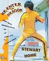 Znovu vstúpiť na draka: Drak: Teória žánru, Brucesploitation a úlisné radosti nízkorozpočtového filmu - Re-Enter the Dragon: Genre Theory, Brucesploitation and the Sleazy Joys of Lowbrow Cinema