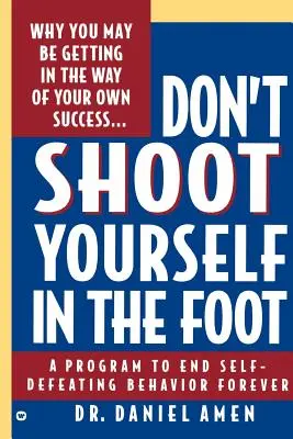 Nestrieľaj sa do nohy - Don't Shoot Yourself in the Foot