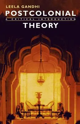 Postkoloniálna teória: Kritický úvod - Postcolonial Theory: A Critical Introduction