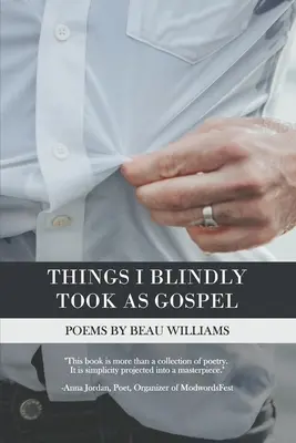 Veci, ktoré som slepo považoval za evanjelium - Things I Blindly Took as Gospel