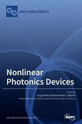 Nelineárne fotonické zariadenia - Nonlinear Photonics Devices