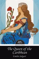 Kráľovná Karibiku - The Queen of the Caribbean