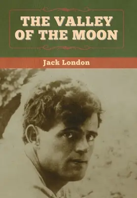Mesačné údolie - The Valley of the Moon