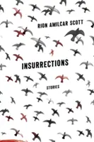 Povstania: Príbehy - Insurrections: Stories