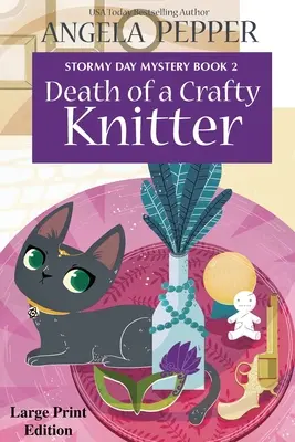 Smrť šikovnej pletiarky - veľká tlač - Death of a Crafty Knitter - Large Print