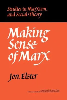 Zmysel Marxa - Making Sense of Marx