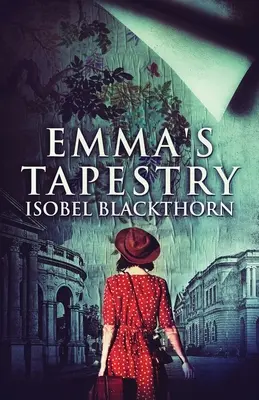 Emmina tapiséria - Emma's Tapestry
