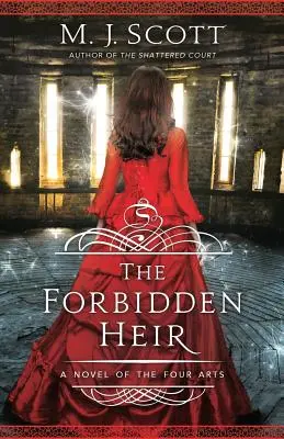 Zakázaný dedič: Zakázaný román: román o štyroch umeniach - The Forbidden Heir: A Novel of the Four Arts