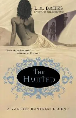The Hunted: Legenda o lovkyni upírov - The Hunted: A Vampire Huntress Legend