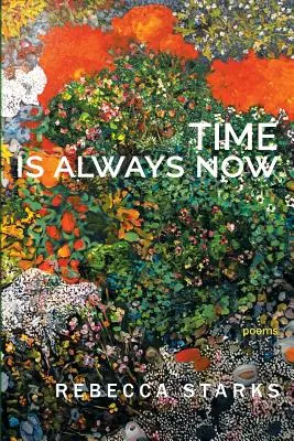 Čas je vždy teraz - Time Is Always Now