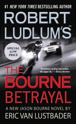 Robert Ludlum: Bourneova zrada - Robert Ludlum's (Tm) the Bourne Betrayal