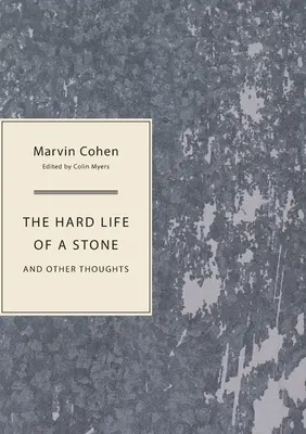 Ťažký život kameňa - The Hard Life of a Stone