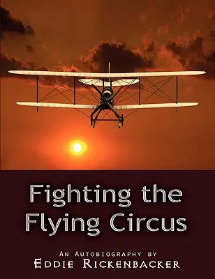 Boj proti lietajúcemu cirkusu - Fighting the Flying Circus