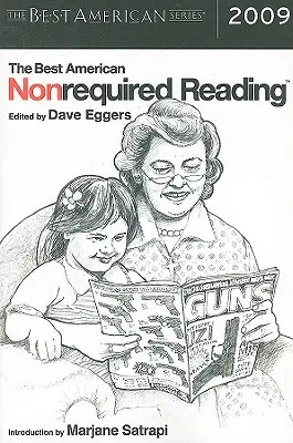 Najlepšie americké nepovinné čítanie 2009 - The Best American Nonrequired Reading 2009