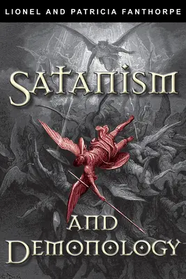Satanizmus a démonológia - Satanism and Demonology