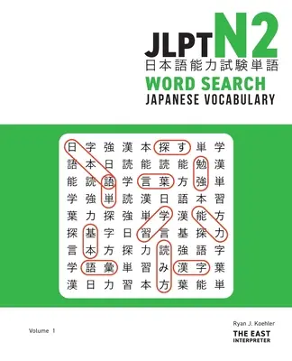 JLPT N2 Japanese Vocabulary Word Search: Hádanky na čítanie kandži na zvládnutie testu znalosti japonského jazyka - JLPT N2 Japanese Vocabulary Word Search: Kanji Reading Puzzles to Master the Japanese-Language Proficiency Test