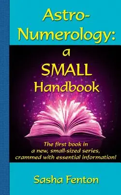 Astronumerológia: malá príručka - Astro-Numerology: a Small Handbook