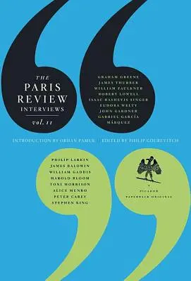 The Paris Review Interviews, II: Múdrosť svetových literárnych majstrov - The Paris Review Interviews, II: Wisdom from the World's Literary Masters