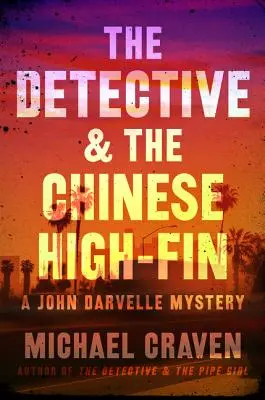 Detektívka a čínska vysoká plutva - The Detective & the Chinese High-Fin