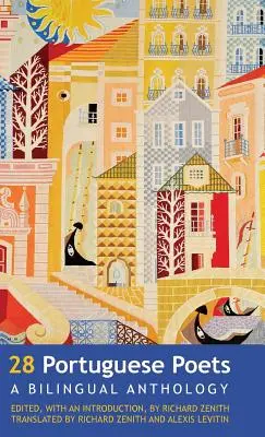 28 portugalských básnikov: Dvojjazyčná antológia - 28 Portuguese Poets: A Bilingual Anthology