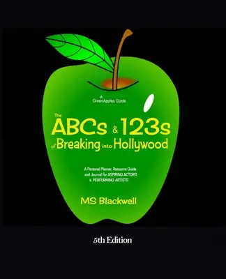Abeceda a 123 o prenikaní do Hollywoodu - The ABCs & 123s of Breaking into Hollywood