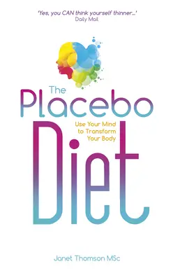 Placebo diéta - The Placebo Diet