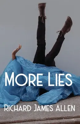 Ďalšie lži - More Lies