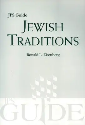 Židovské tradície: Sprievodca JPS - Jewish Traditions: JPS Guide