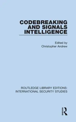 Lámanie kódov a signálna inteligencia - Codebreaking and Signals Intelligence