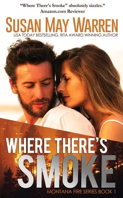 Kde je dym: Leto v ohni kniha 1 - Where There's Smoke: Summer of Fire book 1