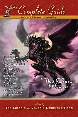 Kompletný sprievodca písaním fantasy 2. diel: Opus Magus - Complete Guide to Writing Fantasy Vol 2: The Opus Magus