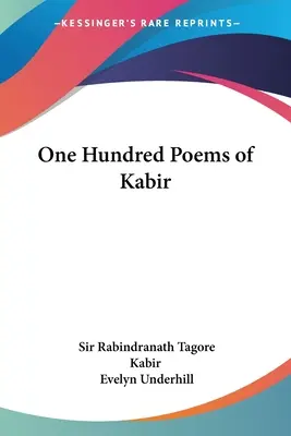 Sto Kabírových básní - One Hundred Poems of Kabir